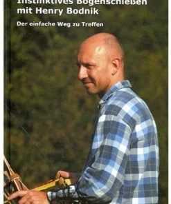 Shop-halona Bücher Buch Bogenschiessen V. Henry Bodnik, Bogensport, Sportbogen